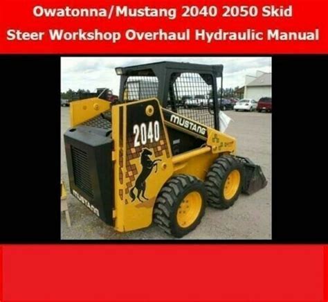 2050 mustang skid steer manual|mustang track skid steer sale.